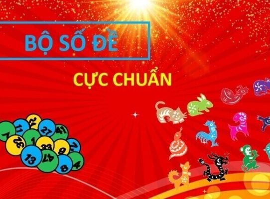 Tổng hợp các bộ số lô đề có khả năng về cao 2025
